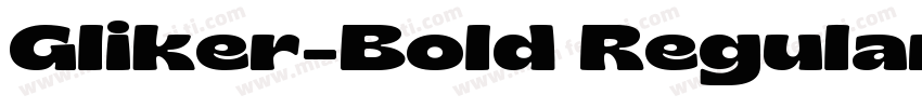 Gliker-Bold Regular字体转换